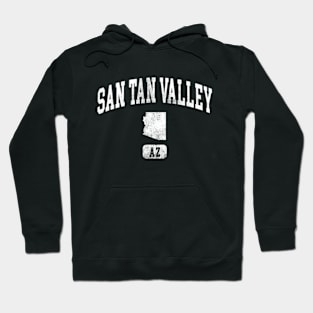 San Tan Valley arizona vintage Hoodie